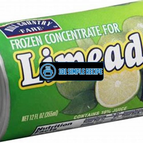 Exploring the Delightful World of Limeade Concentrate | 101 Simple Recipe