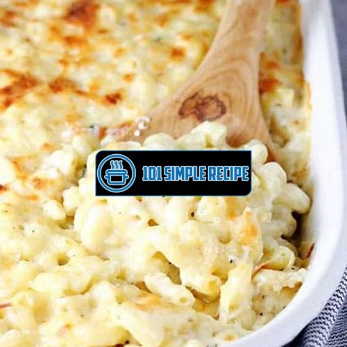 Deliciously Creamy White Cheddar Mac and Cheese Recipe | 101 Simple Recipe