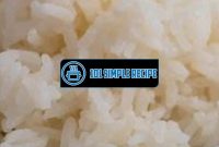 Deliciously Easy White Rice Pressure Cooker Recipe | 101 Simple Recipe