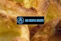 Authentic Yorkshire Pudding Recipe by Mary Berry | 101 Simple Recipe